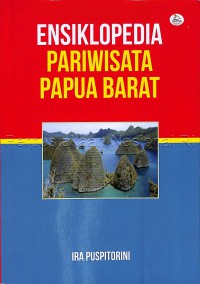 Image of Ensiklopedia Pariwisata Papua Barat